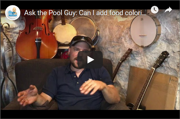 Pool, Food Coloring And A Leak - Ask the Pool Guy